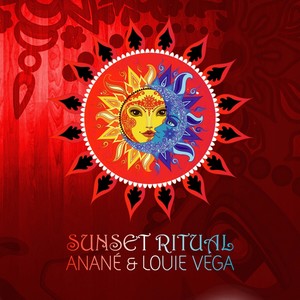 Sunset Ritual (Mixed by Anane & Louie Vega)