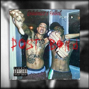 Post Bond (feat. Hellkat) [Explicit]