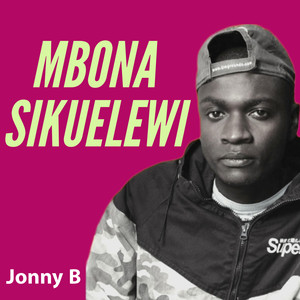 Mbona Sikuelewi