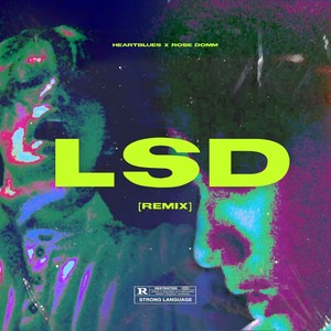 Lsd (Remix) [Explicit]