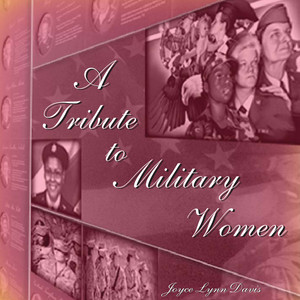 A Tribute to Military Women