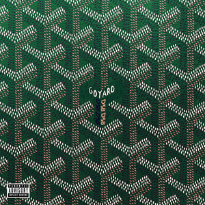 Goyard (Explicit)