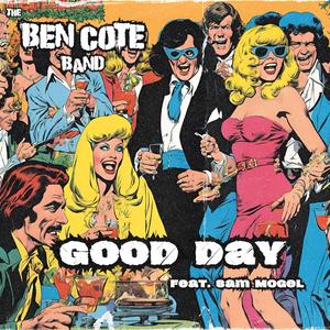 Good Day (feat. Sam Mogel)