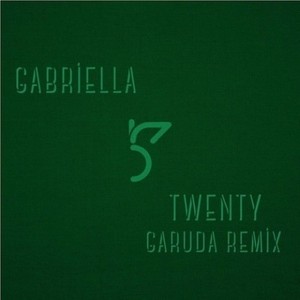 Twenty (Garuda Remix)