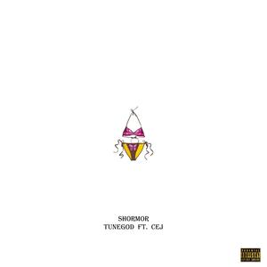 Shormor (feat. CEJ) (Explicit)