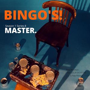 BINGO'S! Season 1 Series 8 'MASTER.'