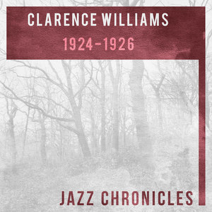 Clarence Williams: 1924-1926(Live)