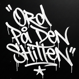 Ord På Den Shitten (Explicit)