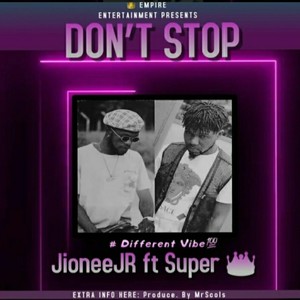 Don't stop(feat. super crown)