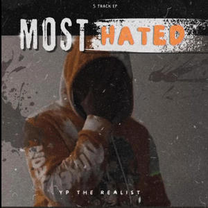 "Most Hated" EP (Explicit)