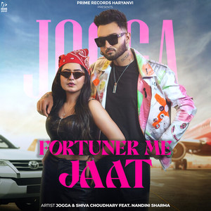 Fortuner Me Jaat