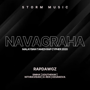 Navagraha (Malaysian Tamizh RAP Cypher 2020) [Explicit]