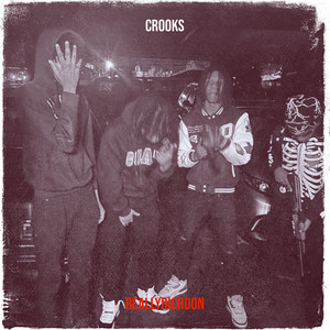 Crooks (Explicit)