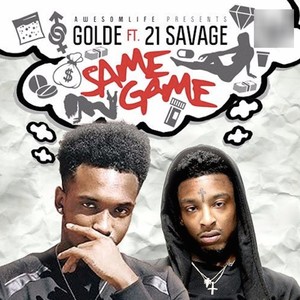 Same Game (feat. 21 Savage) - Single [Explicit]