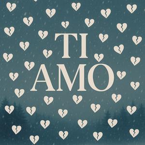 Ti Amo