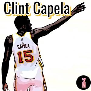 Clint Capela (Explicit)