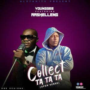 Collect (Ta Ta Ta) (feat. AA Shelleng, Mr 442, Safaa & Malika) (Open Verse|Explicit)