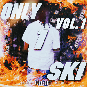 Only 1 Ski Vol. 1 (Explicit)