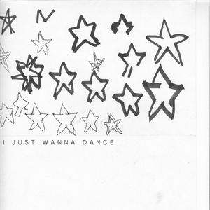 i just wanna dance (Explicit)