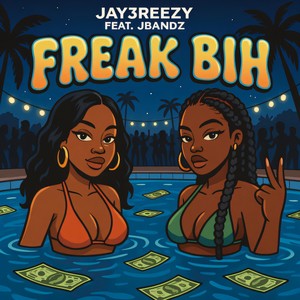 FREAK BIH (Explicit)