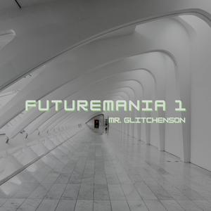 FUTUREMANIA 1