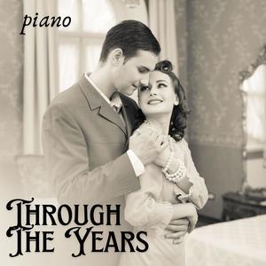 Through The Years (piano)