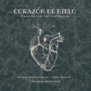 Corazón de hielo (feat. Noel Batista)