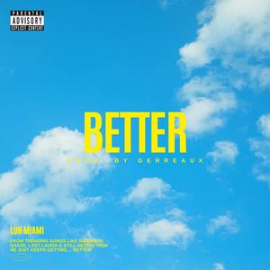 BETTER (Explicit)