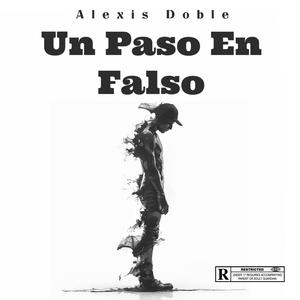 Un Paso En Falso (Explicit)