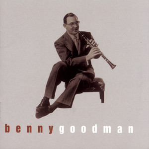Benny Goodman Sextet - Avalon (Album Version)