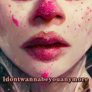 I Don't Wanna Be You Any More (Sped Up)