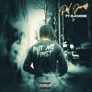 Put Me First (Explicit)