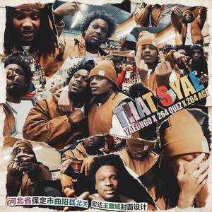 Thats Yae (feat. 264 Quez & 264 Ace) (Explicit)