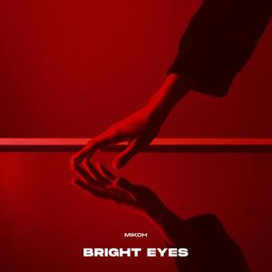 Bright Eyes