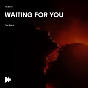 Waiting For You