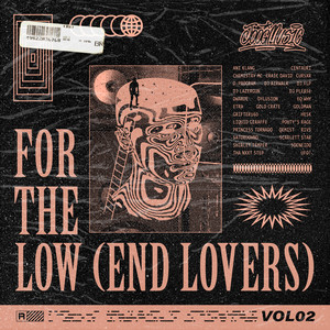 For The Low (End Lovers) 2 [Explicit]