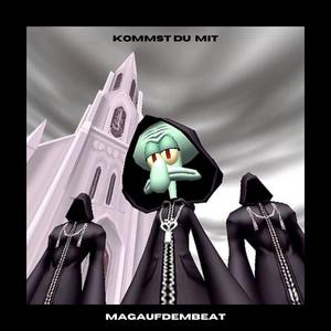 kommst du mit? (Explicit)