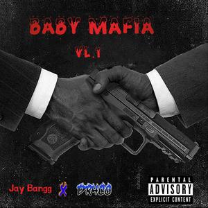 Baby Mafia (Explicit)