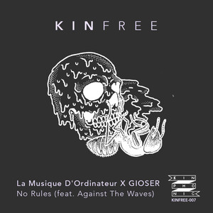 No Rules (feat. Against the Waves)