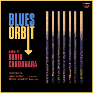 Blues Orbit (feat. Kye Palmer & Brian Scanlon)