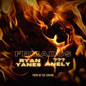 FRIZADOS (feat. Abøra) (Explicit)