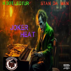 Joker Heat (Explicit)