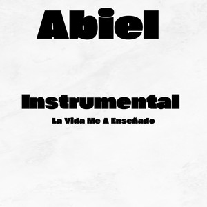La VidaMe A Enseñado (Explicit)