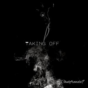 Taking Off (LL Rocket) [Explicit]