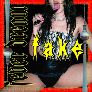 Fake (Explicit)