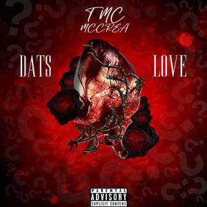 Dats Love (Explicit)