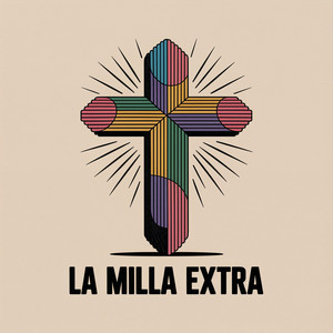 La milla extra