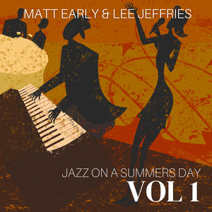 Jazz On A Summers Day (Vol 1)