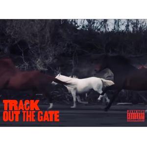 Out The Gate (Explicit)