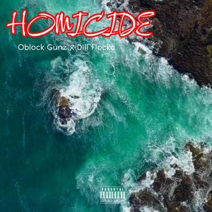 HOMICIDE (Explicit)